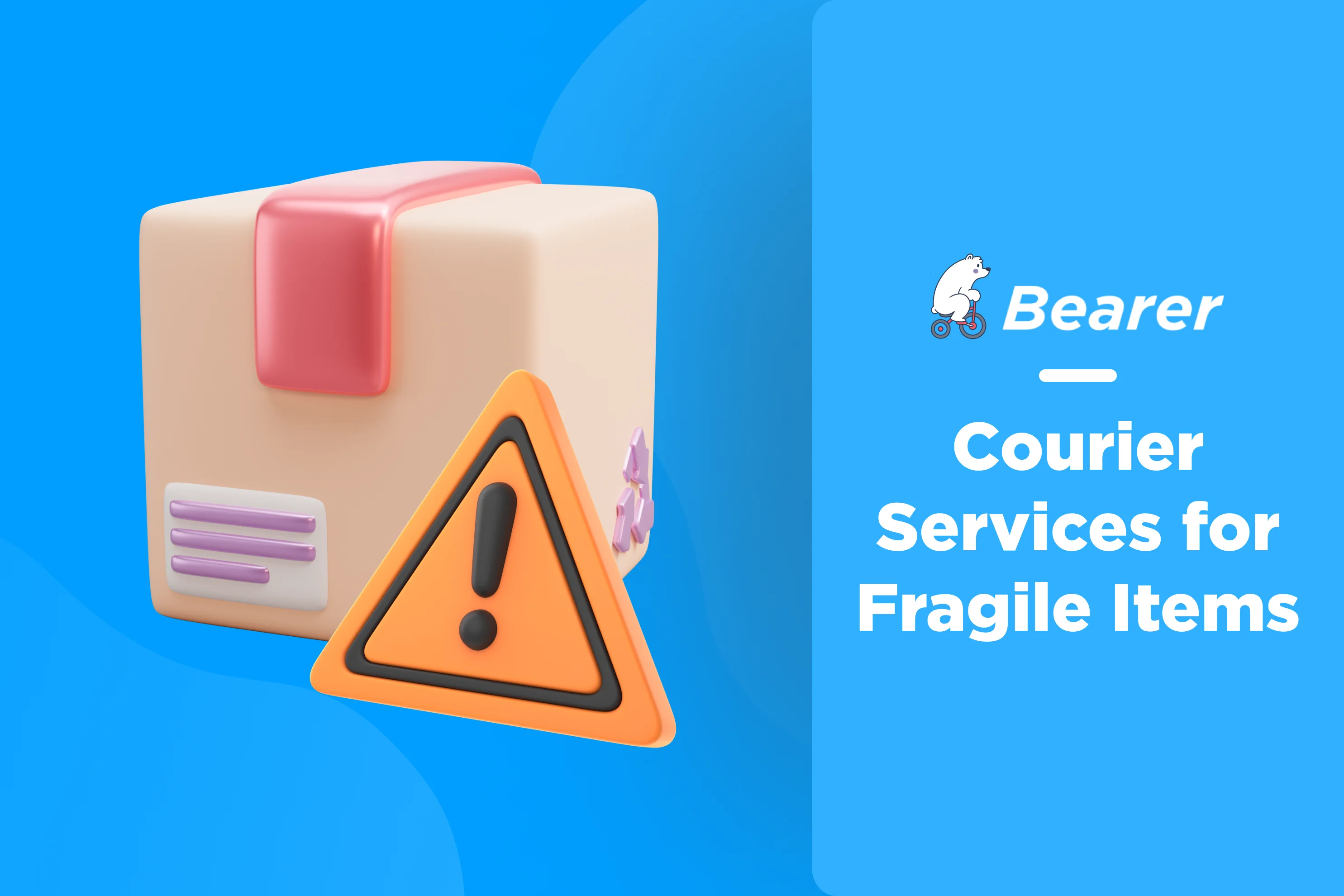 Courier Services for Fragile Items